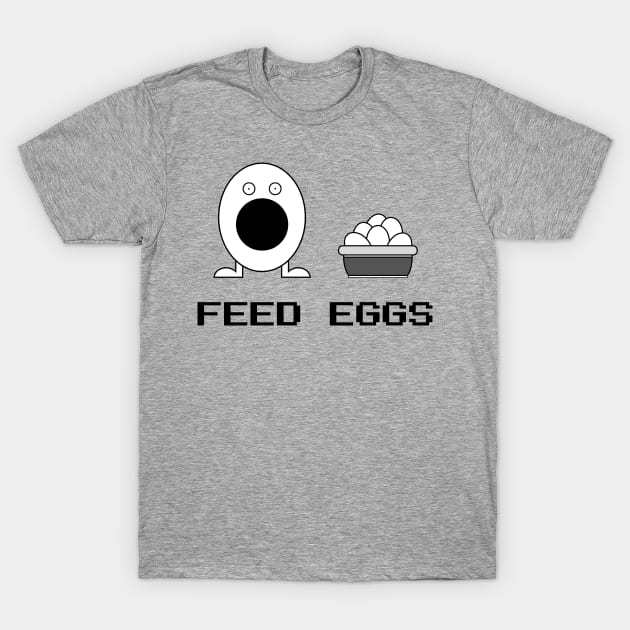 FEED EGGS Egg Game Funny T-Shirt by MC-Face